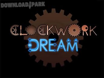 clockwork dream