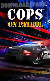 cops: on patrol