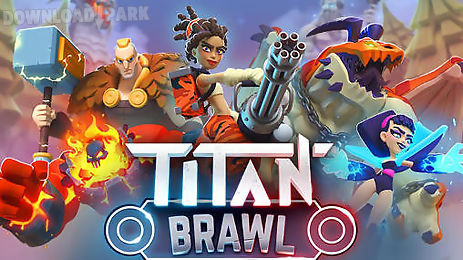titan brawl