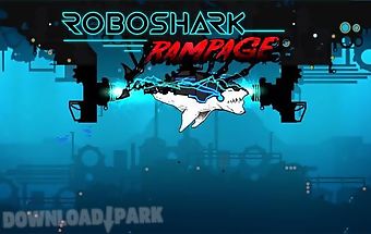 Robo shark: rampage