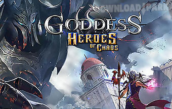 Goddess: heroes of chaos