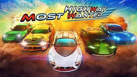 highway most wanted