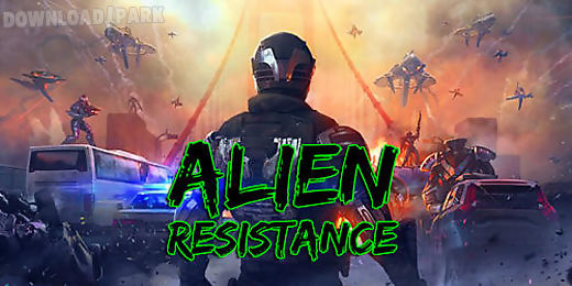 alien resistance