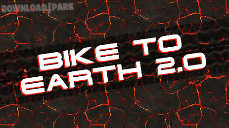 bike to earth 2.0