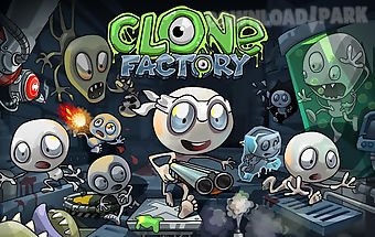 Clone factory – daft pursuit