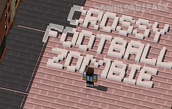 Crossy football zombies