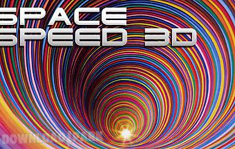 Space speed 3d
