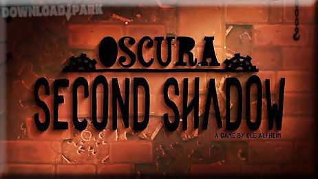 oscura: second shadow
