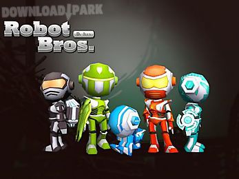 robot bros deluxe