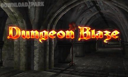 dungeon blaze