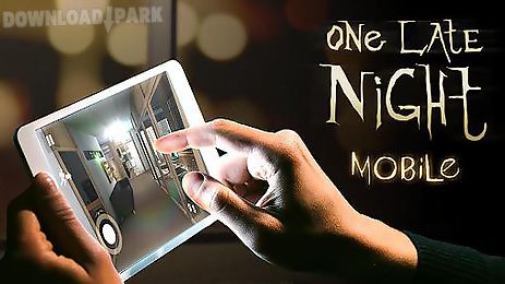 one late night: mobile