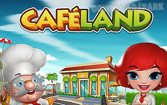 Cafeland: world kitchen