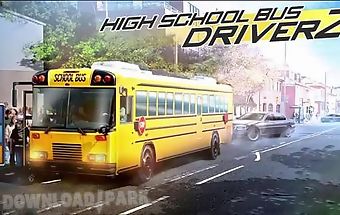 High school bus driver 2