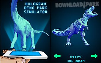 Hologram dino park simulator