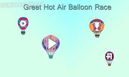 great hot air balloon race