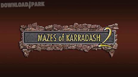 mazes of karradash 2