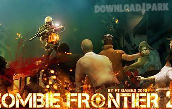 Zombie frontier 2: survive