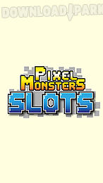 pixel monsters: slots
