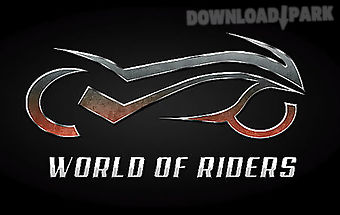 World of riders