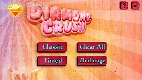 diamond crush deluxe