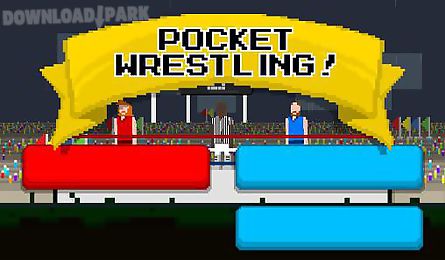 pocket wrestling!