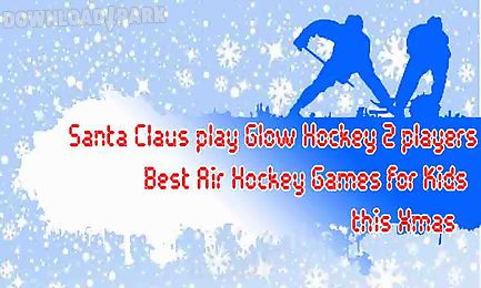 santa claus play glow hockey 2 players - best xmas