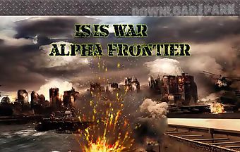 Isis war: alpha frontier