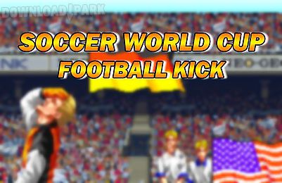 soccer world cup: football kick