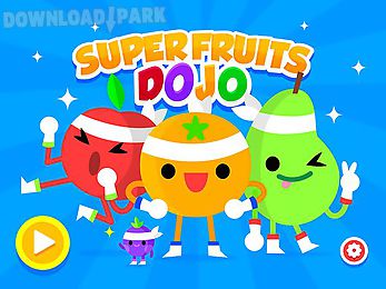 super fruit dojo