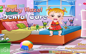 Baby hazel dental care