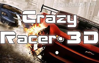 Crazy racer 3d