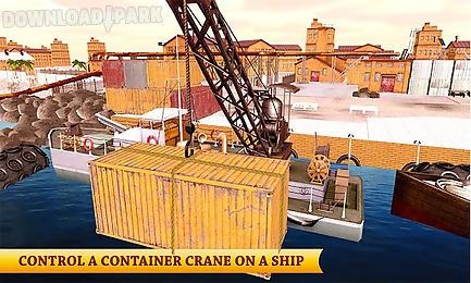 heavy crane cargo ship sim 3d
