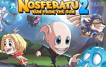 Nosferatu 2: run from the sun