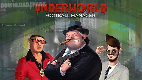 underworld football manager