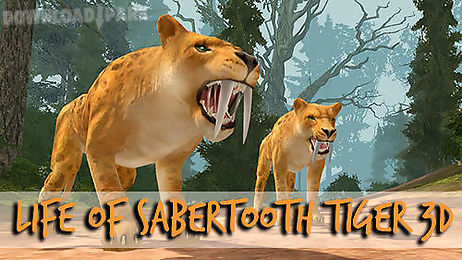 life of sabertooth tiger 3d