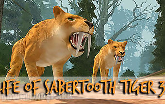 Life of sabertooth tiger 3d