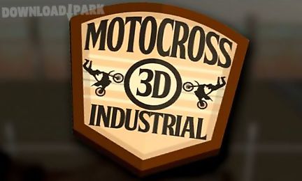 3d motocross: industrial