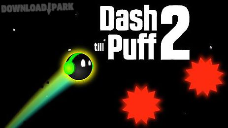 dash till puff 2