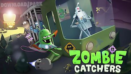 zombie catchers