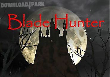 blade hunter