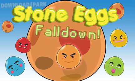 stone eggs falldown