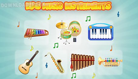 kids music instruments sounds