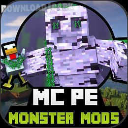 monster mods for mcpe