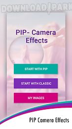 pip camera effects