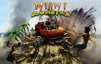 Miami zombies