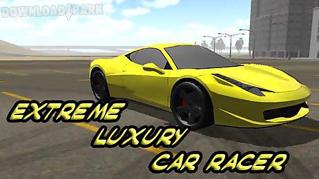 extreme luxury car racer