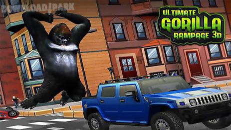 ultimate gorilla rampage 3d