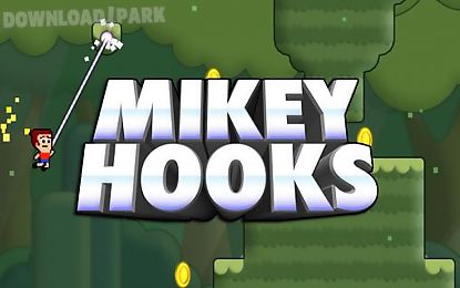 mikey hooks