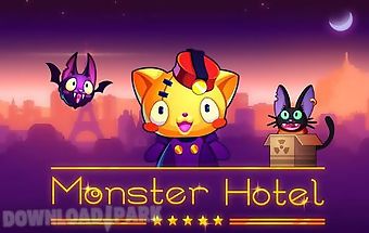 Monster hotel