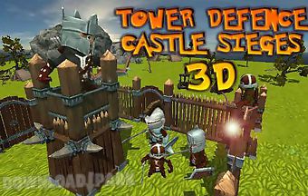 Tower defence: castle sieges 3d